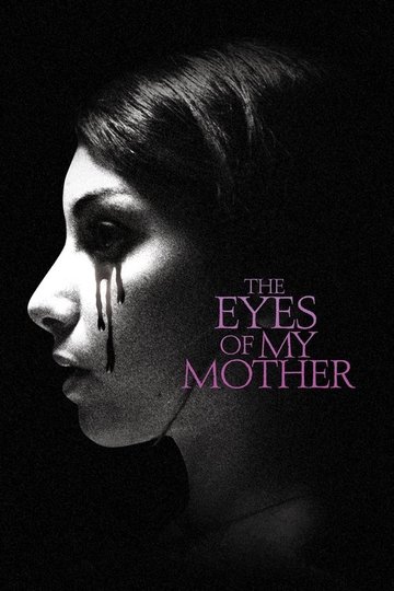 Locandina di The Eyes of My Mother