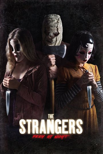 Locandina di The Strangers: Prey at Night