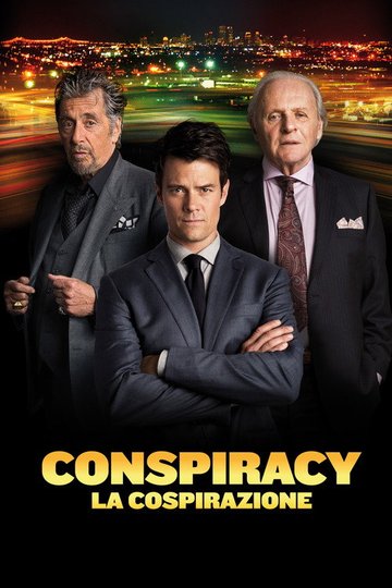 Locandina di Conspiracy - La cospirazione