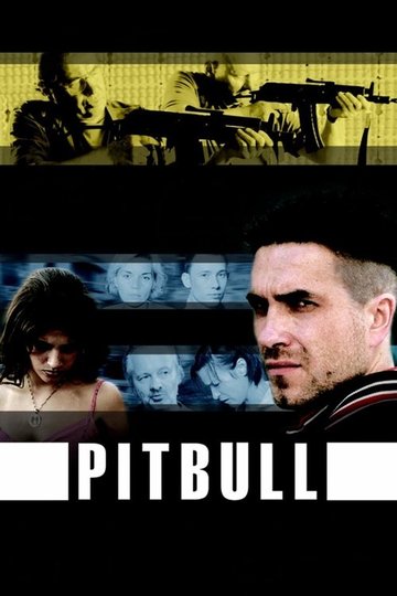 Locandina di Pitbull