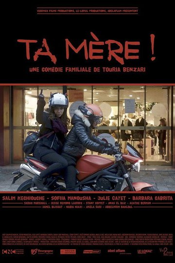 Locandina di Ta mère !