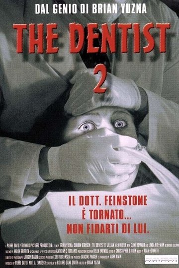 Locandina di The Dentist 2