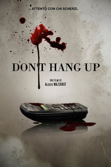 Locandina di Don't Hang Up