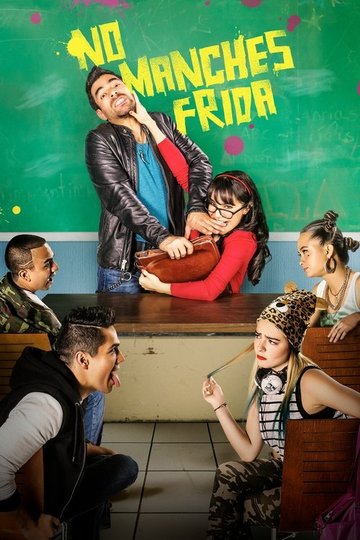 Locandina di No manches, Frida