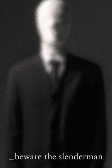 Locandina di Beware the Slenderman
