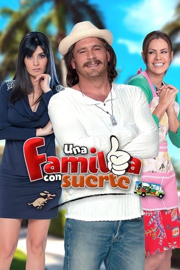 Locandina di Una familia con suerte