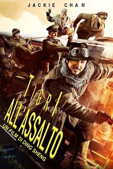 Locandina di Tigri all’assalto
