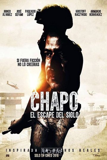 Locandina di Chapo: El Escape Del Siglo