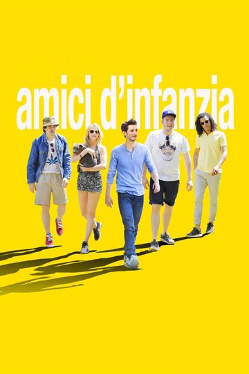 Locandina di Amici d’infanzia