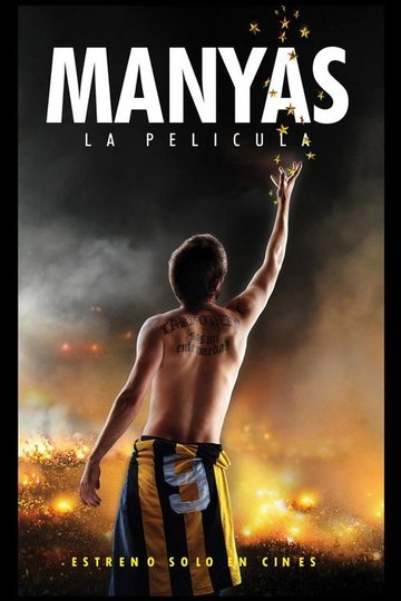 Locandina di Manyas, La Película