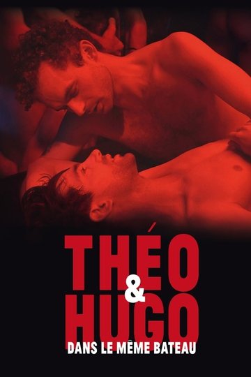 Locandina di Théo et Hugo dans le même bateau