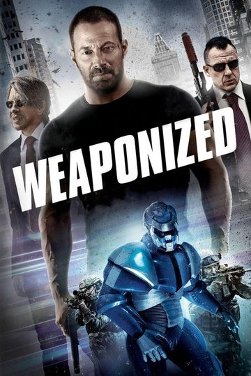 Locandina di Weaponized