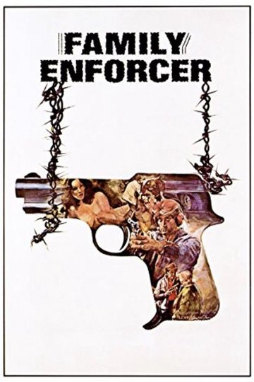 Locandina di Family Enforcer