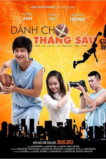 Locandina di Dành cho tháng Sáu