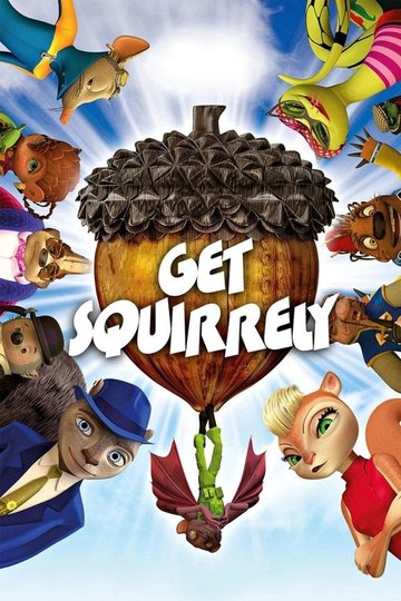 Locandina di Get Squirrely