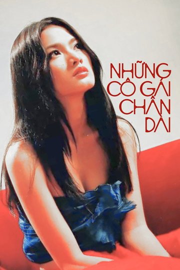 Locandina di Những cô gái chân dài
