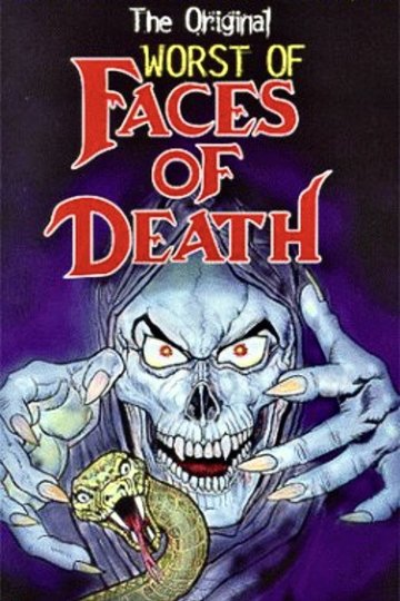 Locandina di Worst of Faces of Death