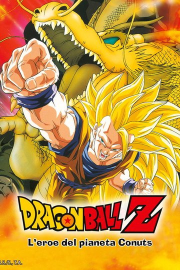 Locandina di Dragon Ball Z - L'eroe del pianeta Conuts