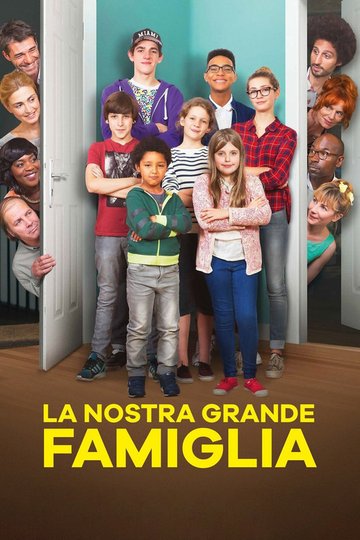 Locandina di La nostra grande famiglia