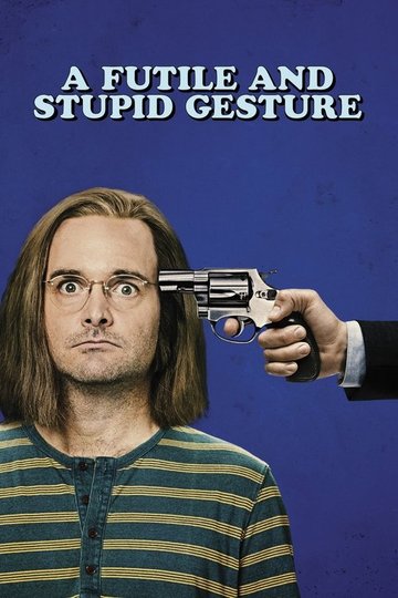 Locandina di A Futile and Stupid Gesture
