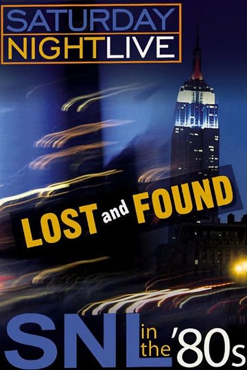 Locandina di Saturday Night Live in the '80s: Lost and Found