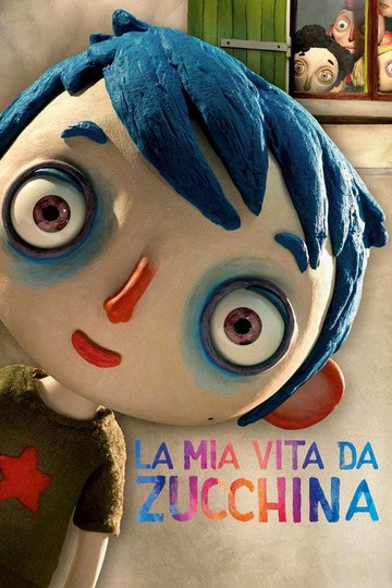 Locandina di La mia vita da Zucchina