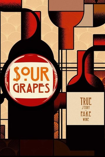 Locandina di Sour Grapes