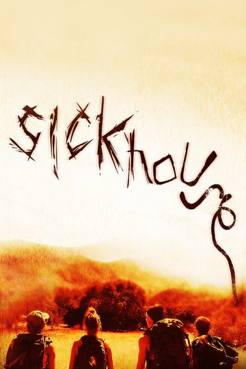 Locandina di Sickhouse