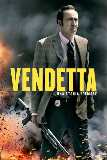 Locandina di Vendetta - Una storia d'amore