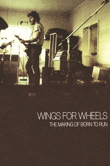 Locandina di Wings for Wheels: The Making of 'Born to Run'