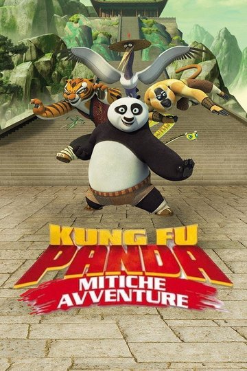 Locandina di Kung Fu Panda - Mitiche avventure