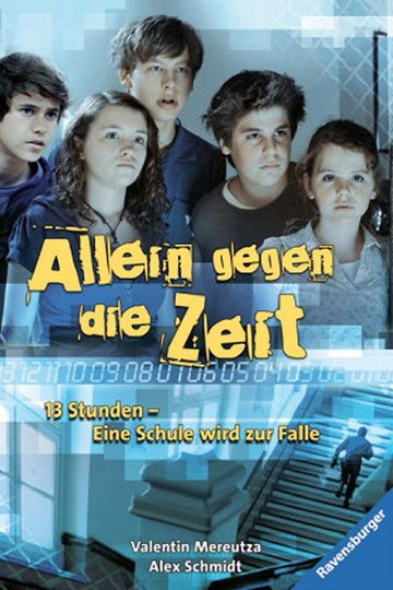 Locandina di Allein gegen die Zeit