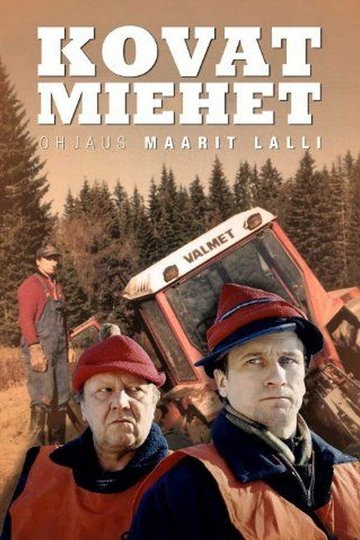Locandina di Kovat miehet
