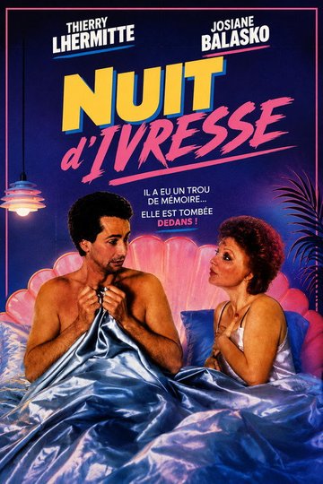 Locandina di Nuit d'ivresse