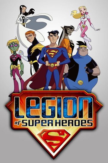 Locandina di Legion of Super Heroes