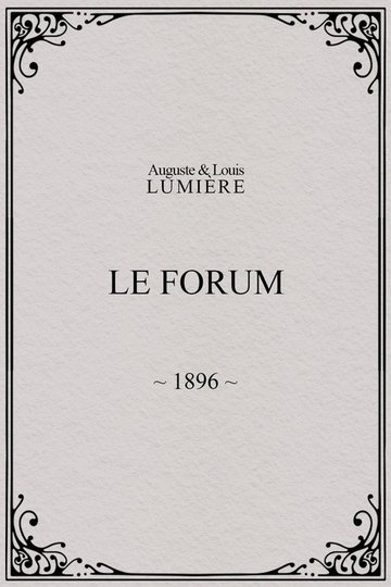 Locandina di Le forum