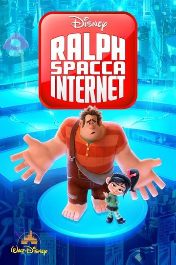 Locandina di Ralph spacca Internet