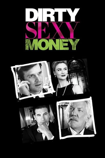 Locandina di Dirty Sexy Money