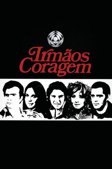 Locandina di Irmãos Coragem
