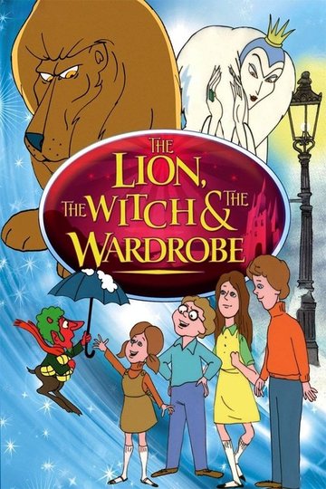 Locandina di The Lion, the Witch and the Wardrobe