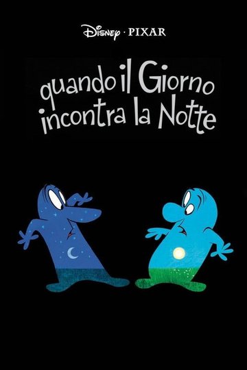Locandina di Quando il giorno incontra la notte