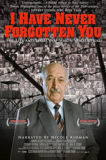 Locandina di Je ne vous ai jamais oublié : la vie et l'héritage de Simon Wiesenthal