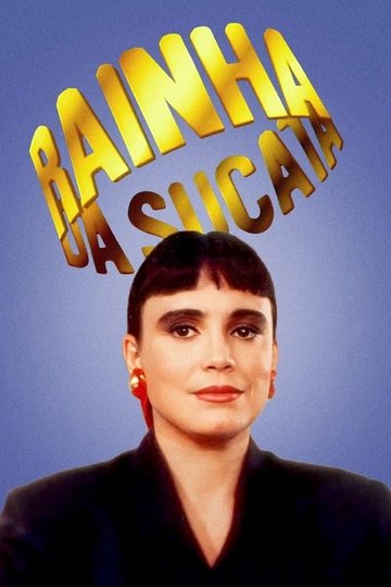 Locandina di Rainha da Sucata