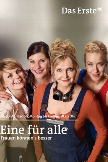 Locandina di Eine für alle – Frauen können’s besser