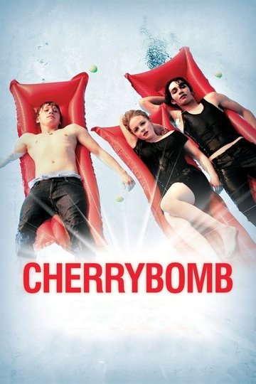 Locandina di Cherrybomb