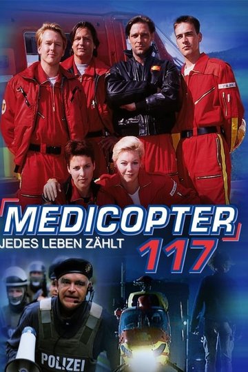 Locandina di Medicopter 117 – Jedes Leben zählt
