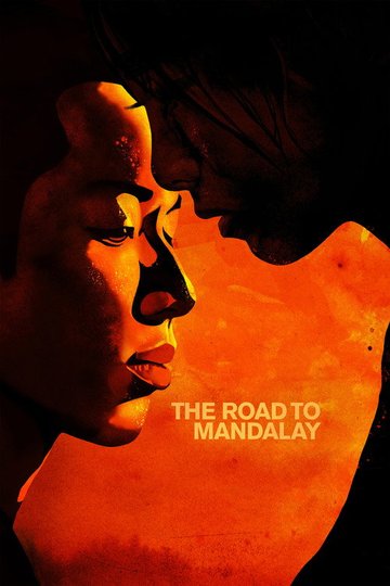 Locandina di The Road to Mandalay