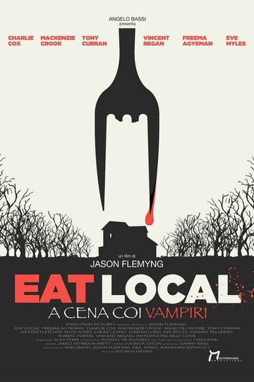 Locandina di Eat Local - A cena coi vampiri