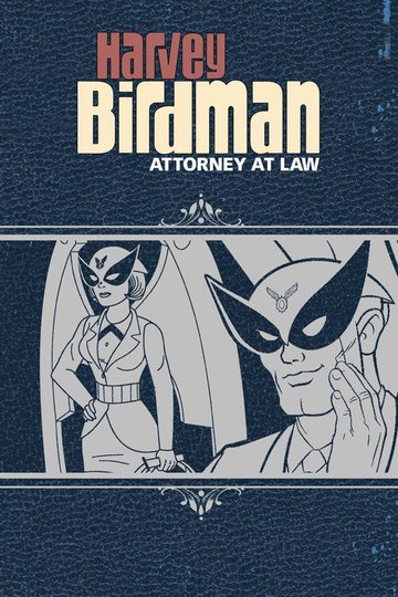 Locandina di Harvey Birdman, Attorney at Law