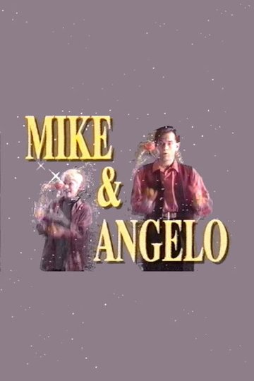 Locandina di Mike and Angelo